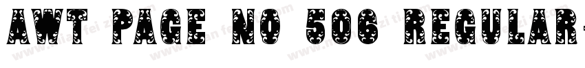 AWT Page No 506 Regular字体转换